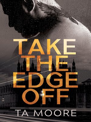 cover image of Take the Edge Off